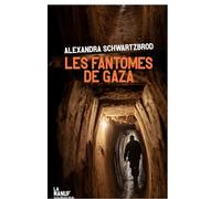 Les Fantômes de Gaza