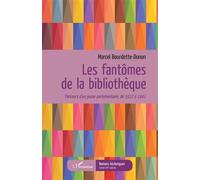 Marcel Bourdette-Donon–Les fantômes de la bibliothèque–Parcours d'un jeune parlementaire 1912–1941