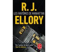 Les Fantômes de Manhattan Roger Jon Ellory (Auteur)