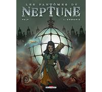 Les Fantômes de Neptune T01: Kheropis