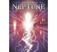 Les Fantômes de Neptune T03: Collapsus