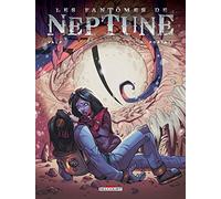 Les Fantomes de Neptune T04: Portail