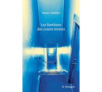 Les fantômes des courts termes