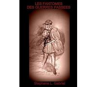 Les fantômes des guerres passées