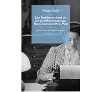 Les fantômes dont on ne se débarrasse pas - Frieda Grafe - Mimesis - broché - Essai