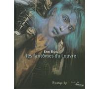 Les fantômes du Louvre - Enki Bilal - Futuropolis - broché - Bande dessinée