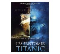 Les Fantômes Du Titanic