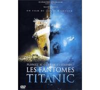 Les Fantômes du Titanic