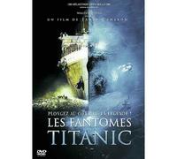 Les Fantômes Du Titanic