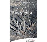 Les Fantômes - Pierre Taminiaux - L'harmattan - broché - Théâtre