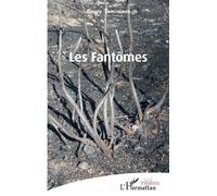 Les Fantômes - Pierre Taminiaux - L'harmattan - broché - Théâtre