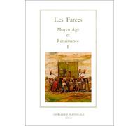 Les Farces Tome I Collectif (Auteur), Bernard Faivre (Auteur)