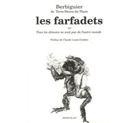 Les Farfadets - Ou Tous Les Démons Ne Sont Pas De L'autre Monde