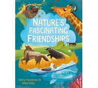 Les fascinantes amitiés de la nature