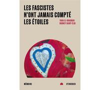 Les fascistes n'ont jamais compté les étoiles - Yara El-Ghadban - Mémoire d'encrier - broché - Essai