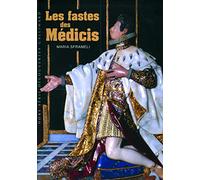 Les fastes des Médicis