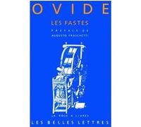 Les Fastes Ovide (Auteur), Henri Le Bonniec (Traduction), Augusto Fraschetti (Introduction)