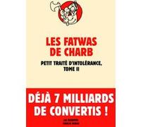Les Fatwas. Petit traité d'intolérance, T2 Charb (Auteur)