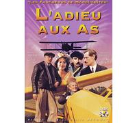 Les Faucheurs De Marguerites - Vol. 3 : L'adieu Aux As