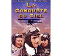 Les Faucheurs De Marguerites - Vol. 2 : La Conquête Du Ciel