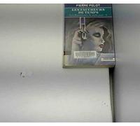 Les faucheurs de temps