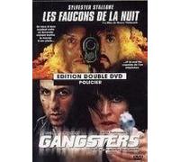 Les Faucons De La Nuit + Gangsters
