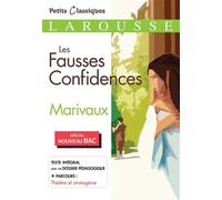 Les Fausses confidences BAC - Pierre de Marivaux - Larousse - Poche - Scolaire / Universitaire