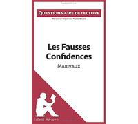 Les Fausses Confidences de Marivaux: Questionnaire de lecture