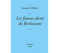 Les fausses dents de Berlusconi: collection Bleue