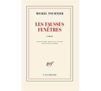 Michel Tournier – Les fausses fenêtres – Roman – Gallimard – Broché