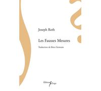 Les Fausses Mesures - Joseph Roth - Sillage - broché - Roman