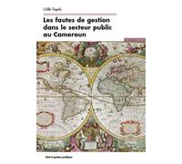 Les fautes de gestion dans le secteur public au Cameroun - Odile Togolo - Mare & Martin - broché - Etude