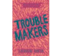 Les fauteurs de troubles