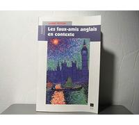Les faux-amis anglais en contexte