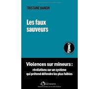 Les faux sauveurs