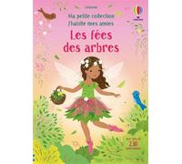 Fiona Watt – Les fées des arbres – Ma petite collection J'habille mes amies (Dès 3 ans) – Broché