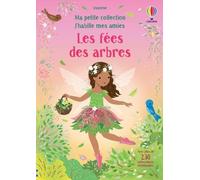Les fées des arbres - Ma petite collection J'habille mes amies - Dès 3 ans - Fiona Watt - Usborne - broché - Document jeunesse