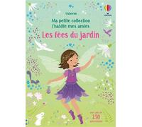 Les fées du jardin - Ma petite collection J'habille mes amies - Fiona Watt - Usborne - broché - Document jeunesse