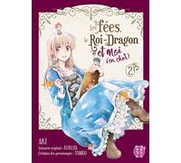 Les fées, le Roi-Dragon et moi (en chat) T02 - Aki - Nobi Nobi - broché - Manga