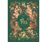 Les Fées L'Encyclopédie du Merveilleux - tome 2 - Sébastien Pérez - Albin Michel Jeunesse - relié - Contes et légendes jeunesse
