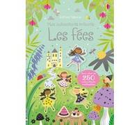 Les fées - Mes autocollants brillants Kirsteen Robson (Auteur), Stella Baggott (Illustration), Lauren Ellis (Illustration), Karen Tomlins (Conception couverture ou illustration), Eleonore Souchon (Tra