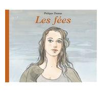 Les fées Philippe Dumas (Illustration), Charles Perrault (Auteur)