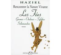 Les Fées - Rencontrer la Nature Vivante