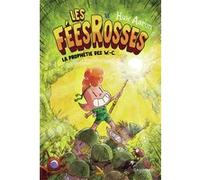 Les Fées Rosses Huw Aaron (Auteur), Emmanuelle Casse-Castric (Traduction)