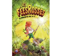 Les Fées Rosses La Prophétie des W.-C. - Huw Aaron - Gallimard Bd - broché - Bande dessinée jeunesse
