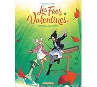 Les Fées Valentines - Les sorcières de la rébellion