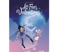 Les Fées Valentines – Tome 3 – Une belle s'embête – Dargaud
