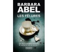 Les Fêlures - Barbara Abel - Pocket - Poche - Roman