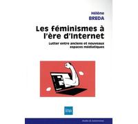 Hélène Bréda – Les féminismes à l'ère d'internet – Broché