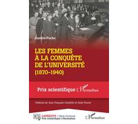 Les femmes à la conquête de l'Université (1870-1940) - Amélie Puche - L'harmattan - broché - Etude